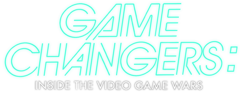 Game Changers: Inside the Video Game Wars