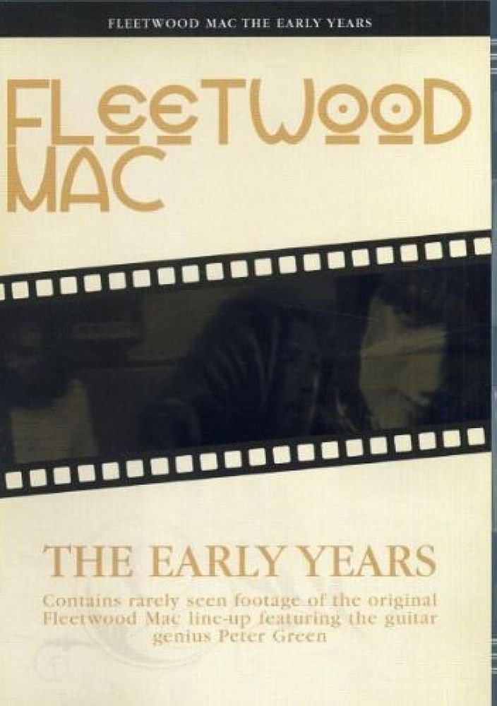 The Original Fleetwood Mac: The Early Years