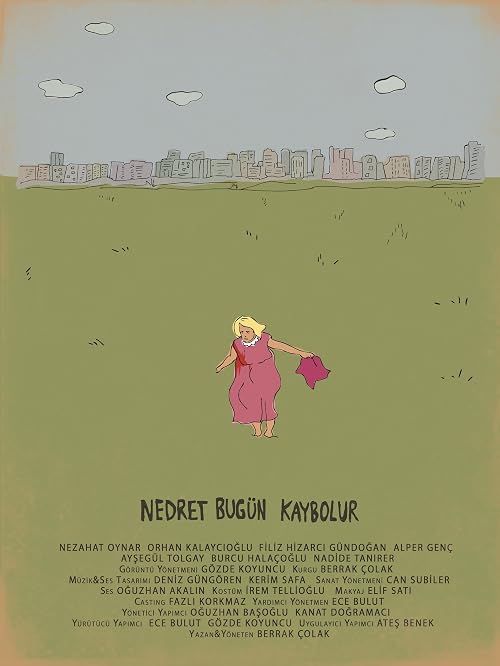 Nedret Bugün Kaybolur