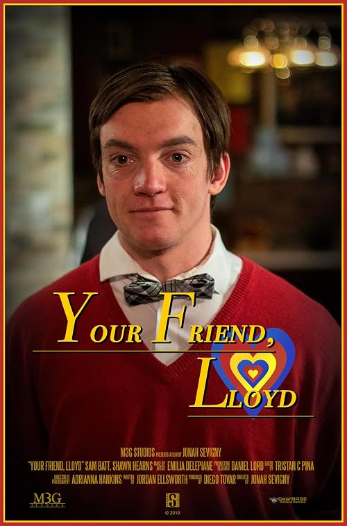 Your Friend, Lloyd