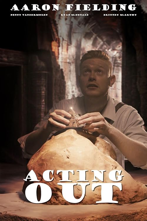 Acting Out