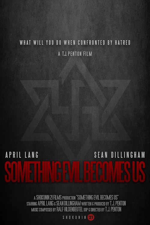 Something Evil Becomes Us
