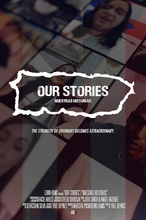 Our stories/Nuestras Historias