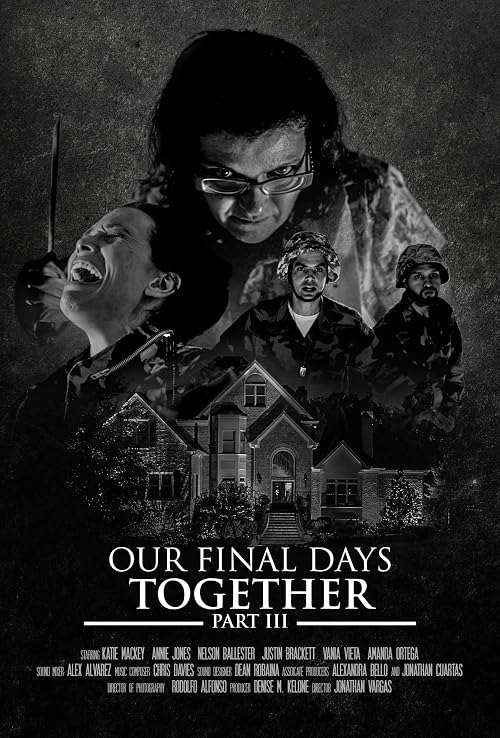 Our Final Days Together Part III