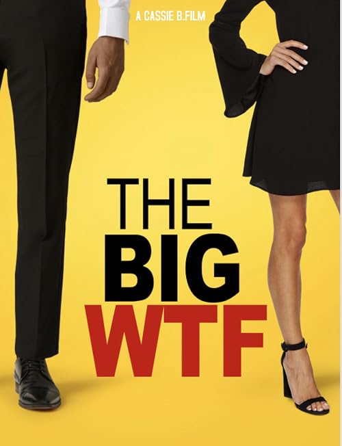 The Big WTF