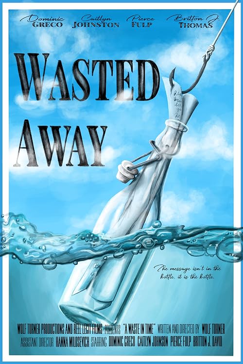 Wasted Away