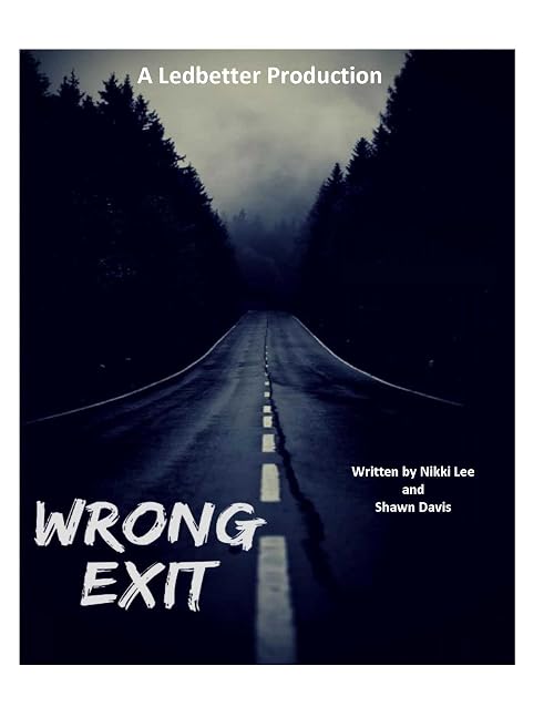 Wrong Exit