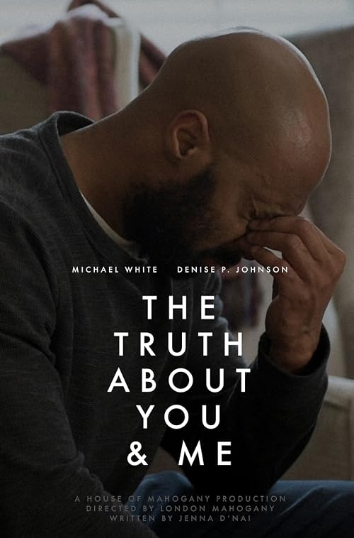 The Truth About You and Me