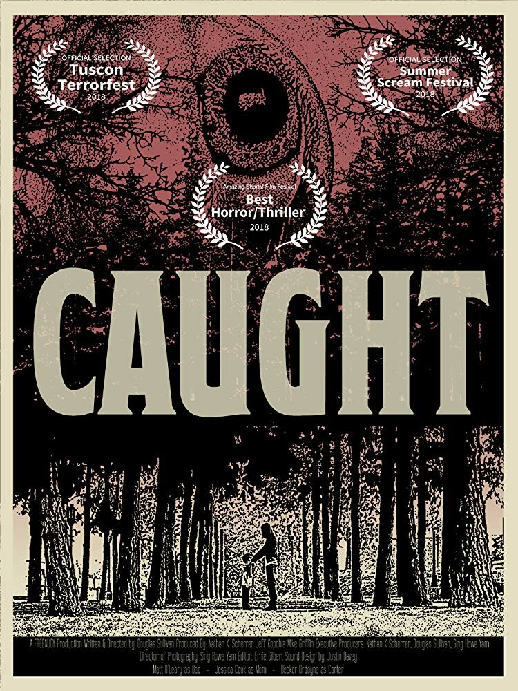 C A U G H T