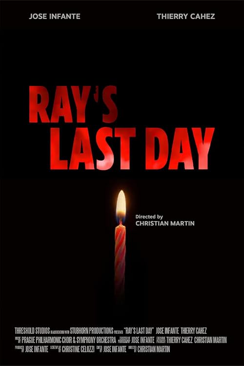 Ray's Last Day