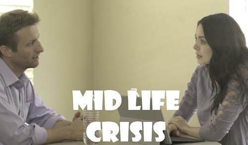Mid Life Crisis