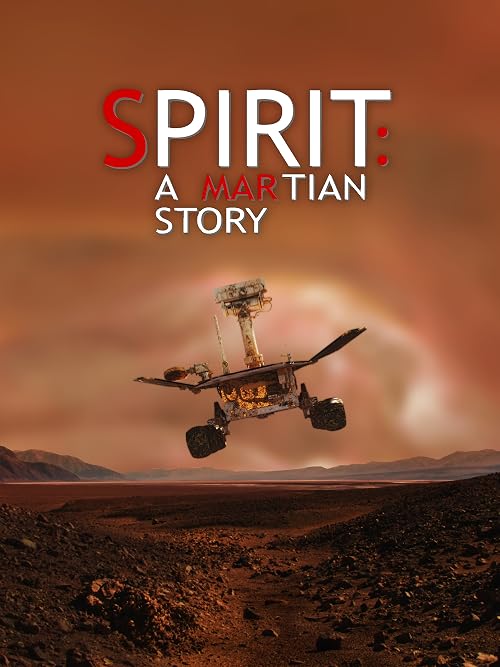 Spirit: A Martian Story