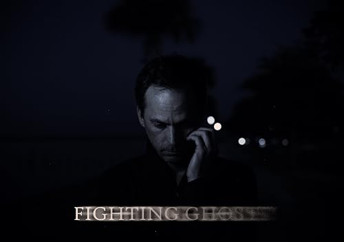 Fighting Ghosts