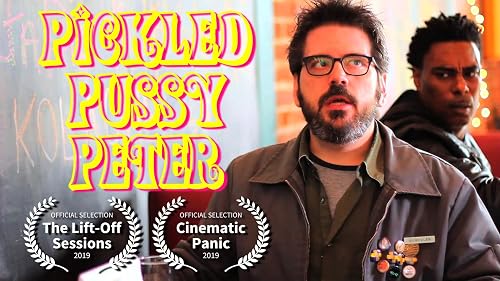 Pickled Pussy Peter