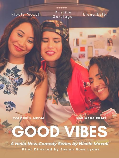 Good Vibes