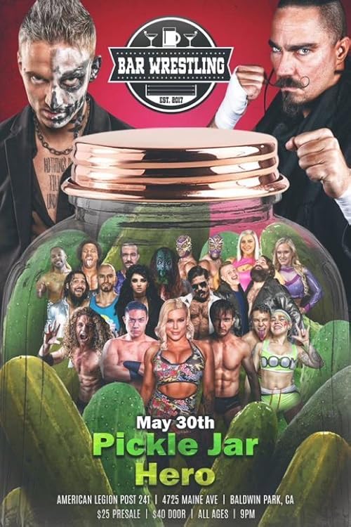Bar Wrestling 36: Pickle Jar Hero