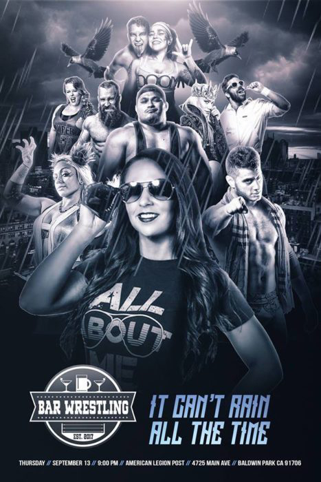 Bar Wrestling 19: It Can't Rain All The Time