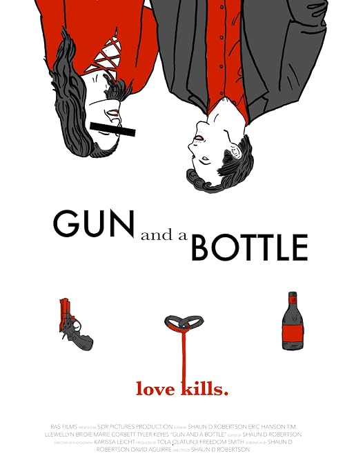 Gun and a Bottle
