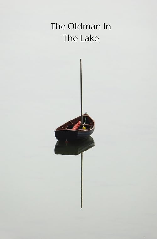 The Old Man in the Lake