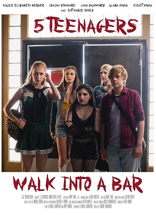 5 Teenagers Walk Into a Bar