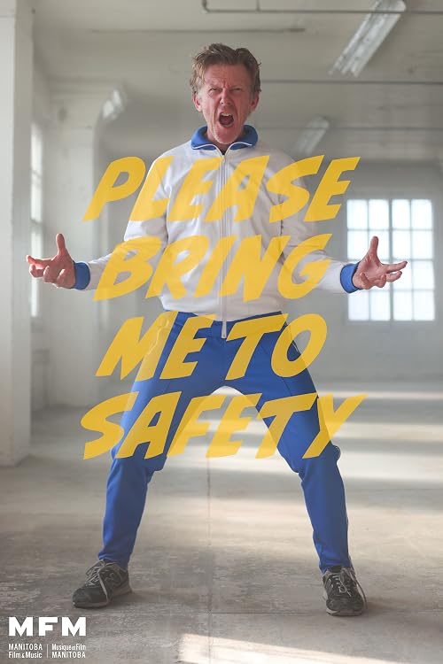 Please Bring Me To Safety