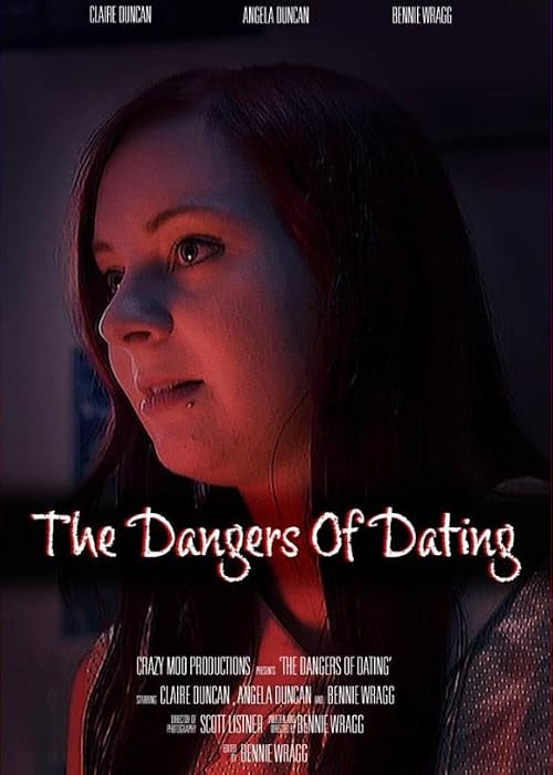 The Dangers of Dating