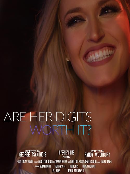 Are Her Digits Worth It?