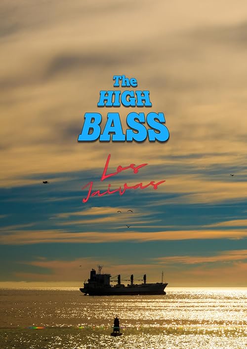 The High Bass