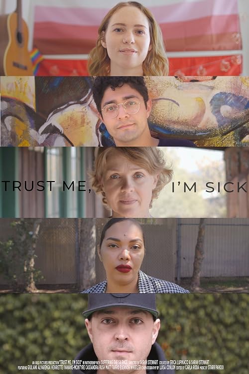 Trust Me, I'm Sick
