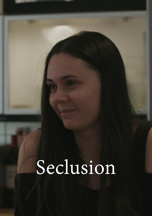 Seclusion