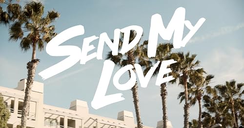 Send My Love