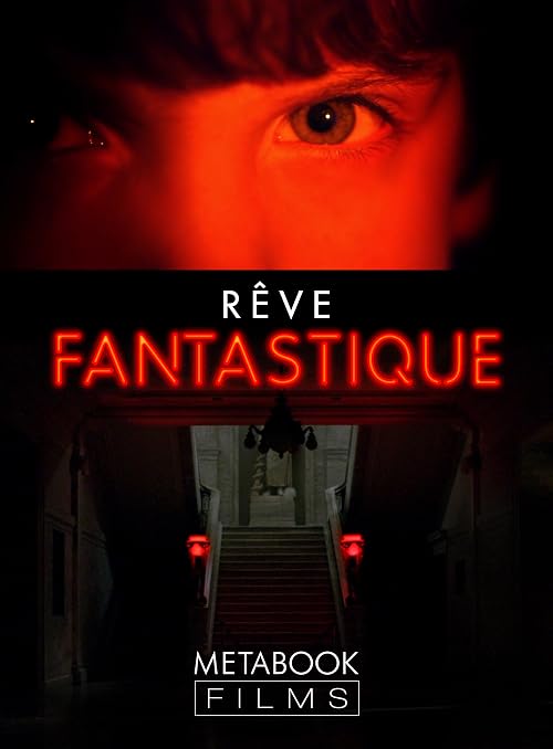 Rêve Fantastique