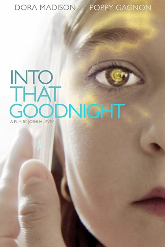 Into That Goodnight