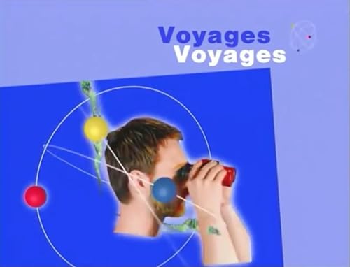 Voyages, voyages