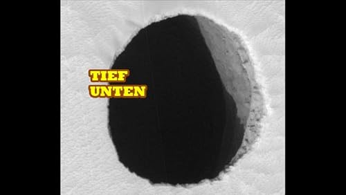 Tief unten