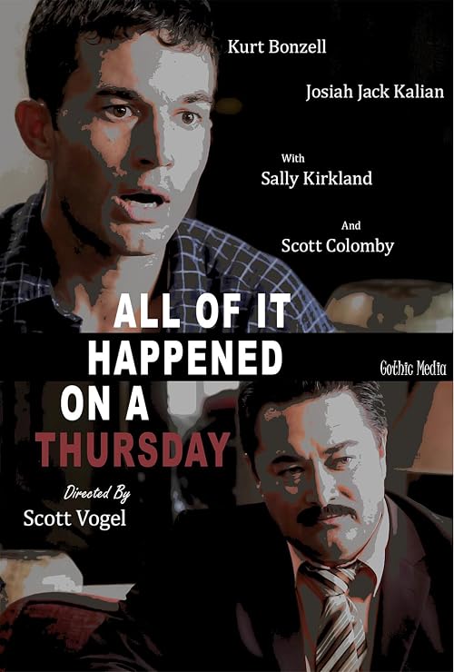 All of It Happened on a Thursday