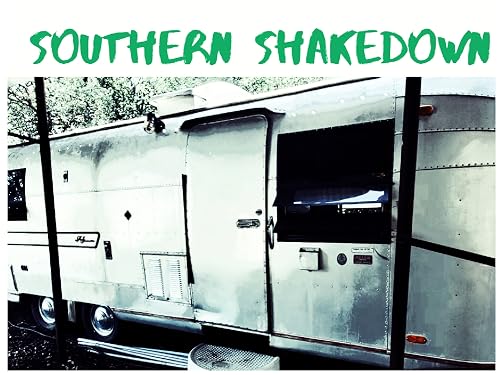 Southern Shakedown