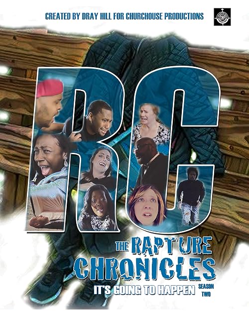 The Rapture Chronicles