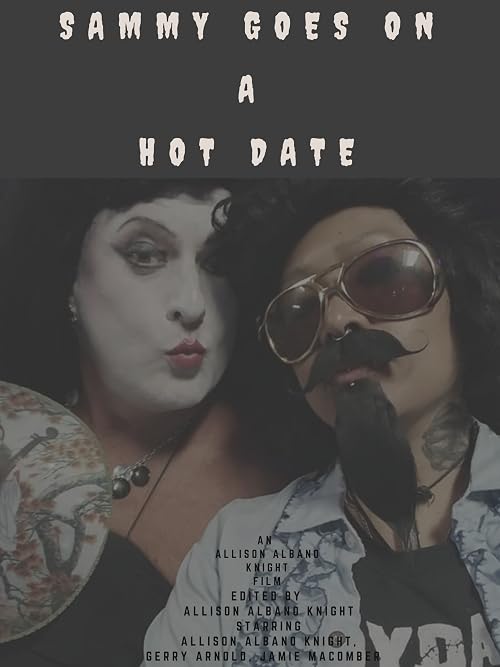 Sammy Goes on a Hot Date