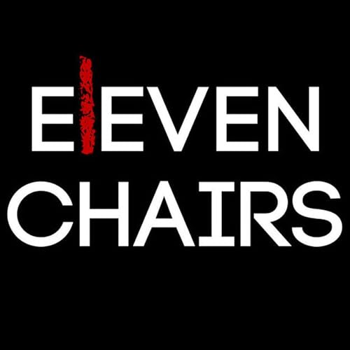 Eleven Chairs