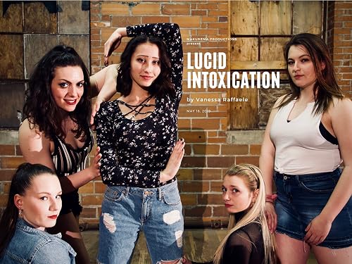 Lucid Intoxication