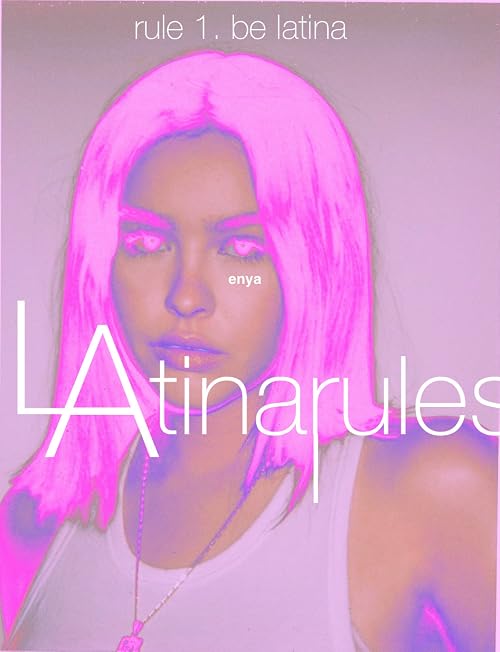 Latina Rules