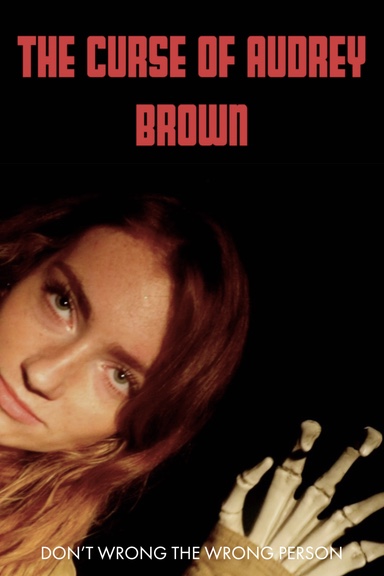 The Curse of Audrey Brown