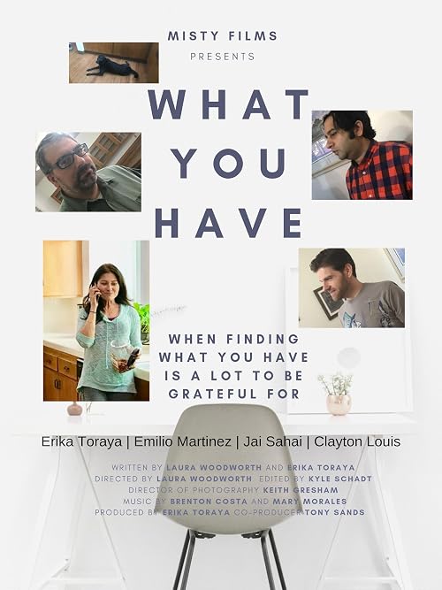 What You Have