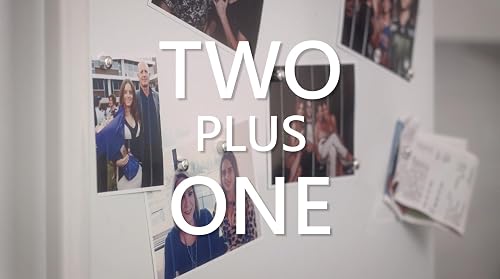 Two Plus One
