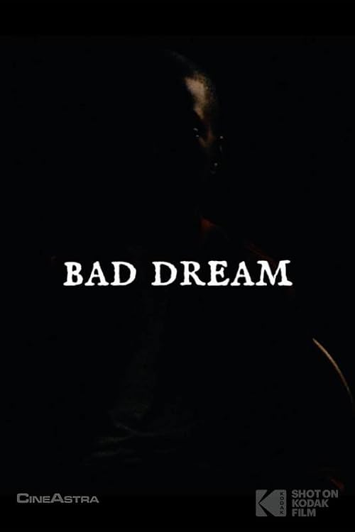 Bad Dream