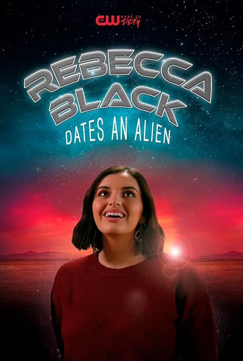 Rebecca Black Dates an Alien