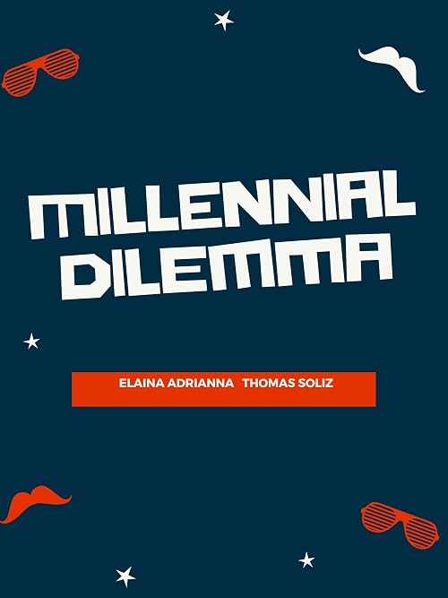 Millennial Dilemma