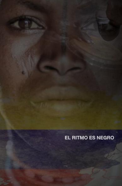 El Ritmo es Negro