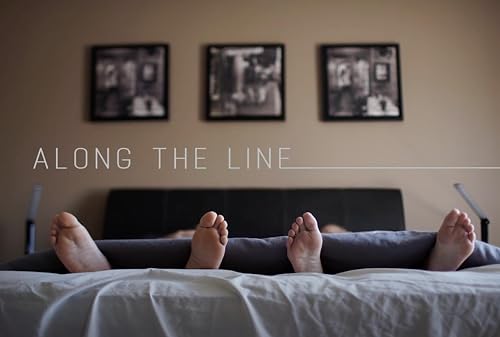 Along The Line